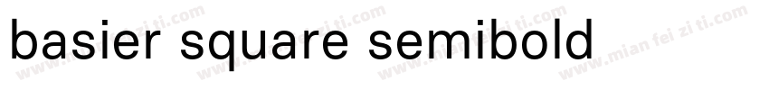 basier square semibold 字体下载字体转换